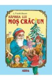 Rapirea lui Mos Craciun - L. Frank Baum