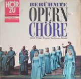 Disc vinil, LP. Beruhmte Opernchore-Verdi, Weber, Wagner, Beethoven, Nicolai Otto-256340