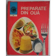 Preparate din oua &ndash; Petrescu Valeria