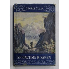 SPRINGTIME IN SAKEN by GEORGI GULIA , 1949