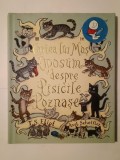 T. S. Eliot; Axel Scheffler - Cartea lui Moș Oposum despre Pisicile Poznașe