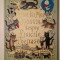 T. S. Eliot; Axel Scheffler - Cartea lui Moș Oposum despre Pisicile Poznașe