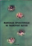 Manualul operatorului de transport rutier - Romeo Lepadatu
