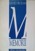 Memorii David Prodan - Istorie Rom&acirc;nă, Editura Enciclopedica 1993, 238 Pagini, Coperta Necartonata