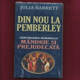 &quot; Din nou la Pemberley&quot;, Julia Barrett - &quot;Colectia romane celebre continuate&quot;