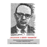Boldogok a b&eacute;k&eacute;t teremtők - A kereszt&eacute;ny erőszakmentess&eacute;gtől a nyugati demokr&aacute;ci&aacute;ig &ndash; Bib&oacute; Istv&aacute;n politikai teol&oacute;giai megk&ouml;zel&iacute;t&eacute;sben - Csepregi Andr&aacute;