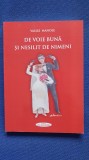 De voie buna si nesilit de nimeni, Vasile Manole, epigrame, 2015, 290 pagini