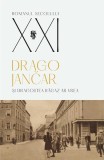 Și dragostea răgaz ar vrea - Paperback brosat - Drago Jančar - Univers