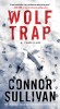 Wolf Trap: A Thriller