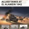 Allied Tanks at El Alamein 1942