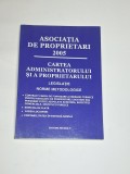Asociația de proprietari 2005 &ndash; Cartea administratorului și a proprietarului, Ed. Nicora M, 2005