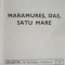 MARAMURES, OAS, SATU MARE-V. GLAVAN, D. CHIRIAC, I. ISTRATE, O. STOIAN-319583
