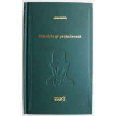 Mandrie si prejudecata &ndash; Jane Austen