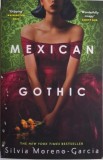 Mexican Gothic - Silvia Moreno-Garcia - Carte