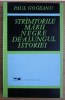 Stramtorile strimtorile Marii Negre de-a lungul istoriei / Paul Gogeanu
