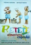 Tiziana Valpiana - Retete pentru alimentatia copilului