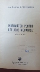 Indrumator pentru ateliere mecanice- George S. Georgescu
