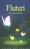 Fluturi in gradina | Valter Dos Santos, One Book