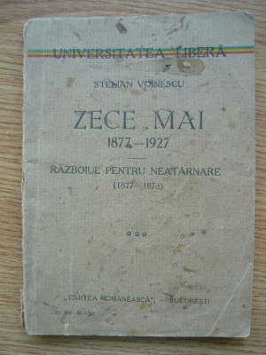 STELIAN VOINESCU - ZECE MAI - RAZBOIUL PENTRU NEATARNARE - 1927 foto