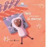 Oaia care nu putea sa doarma - Christine Beigel, Herve Le Goff