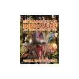 Extraordinary Dinosaurs and Other Prehistoric Life Visual Encyclopedia