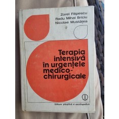 Zorel Filipescu - Terapia intensiva in urgentele medico-chirugicale
