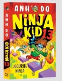 Ninja Kid 13. Jocurile Ninja - Sorin Petrescu, Anh Do