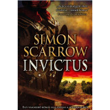 Invictus - Egy vakmerő r&oacute;mai kalandjai a hadseregben - Simon Scarrow