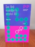 Albert Ellis, Sex fără vinovăție &icirc;n secolul XXI