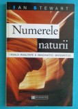 Ian Stewart &ndash; Numerele naturii Ireala realitate a imaginatiei matematice