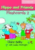 Hippo And Friends 2 Flashcards Pack Of 64 | Claire Selby