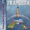 Limba franceza - Manual pentru clasa a IX-a (anul IV de studiu) - Au rendes-vous des amis