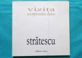 Ion V Stratescu &ndash; Vizita scorpionului duios