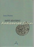 Cumpara ieftin Melci Aborigeni - Ioan Pintea