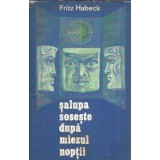 Salupa soseste dupa miezul noptii - Fritz Habeck