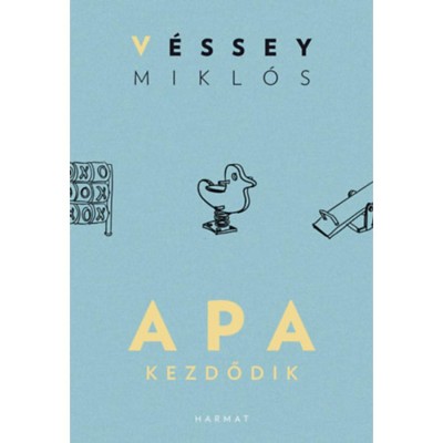 Apa kezdődik - V&amp;eacute;ssey Mikl&amp;oacute;s foto