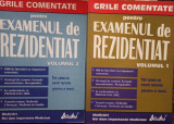 Grile comentate pentru examenul de rezidentiat, 2 vol. (2002)
