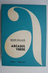 Arcasul verde &amp;ndash; Edgar Wallace foto