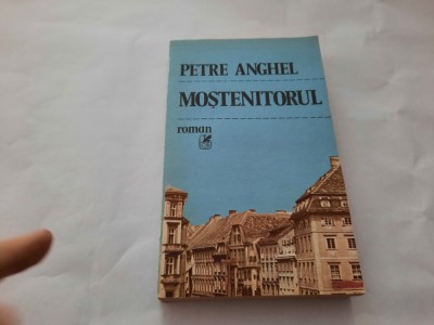 Mostenitorul - Petre Anghel RF17/3 foto