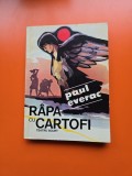 R&acirc;pa cu cartofi - Paul Everac