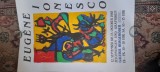 Eugene Ionesco (1909-1994)-Afiș - litografie originala - de expoziție ,desen și grafică, galeria Hergeroder 1985, inramat 95x62cm