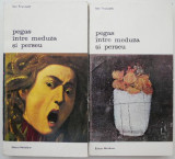 Pegas, intre Meduza si Perseu (2 volume) &ndash; Ion Frunzetti