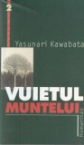 Yasunari Kawabata - Vuietul muntelui