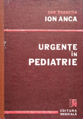 Urgente In Pediatrie - Ion Anca , D551 foto