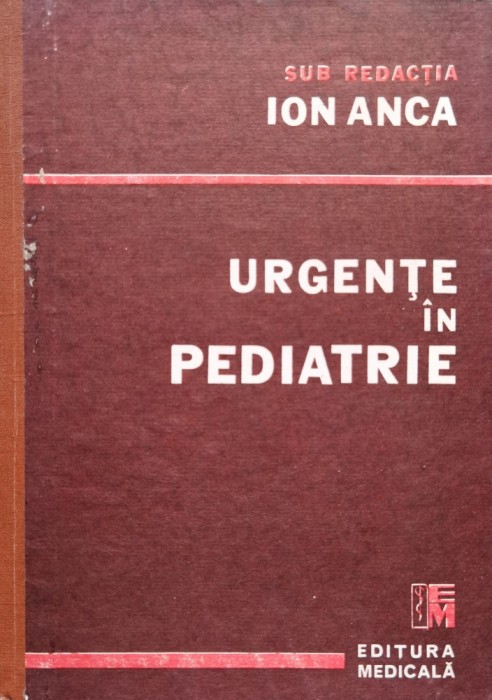 Urgente In Pediatrie - Ion Anca , D551