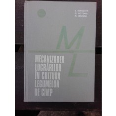 MECANIZAREA LUCRARILOR IN CULTURA LEGUMELOR DE CAMP - S. TRANDAFIR