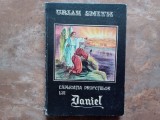 Explicatia Profetiilor lui Daniel - Istoria lumii aratata in profetie, cu mii de ani mai inainte de Uriah Smith, 1990, Carti crestinism
