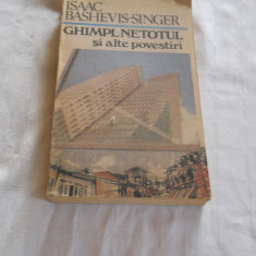 Ghimpl - netotul și alte povestiri - Isaac Bashevis-Singer,1990
