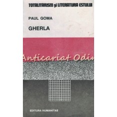 Gherla - Paul Goma