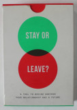 STAY OR LEAVE ? SET DE 52 CARTOLINE CU INTREBARI IN LIMBA ENGLEZA , ANII &#039;2000